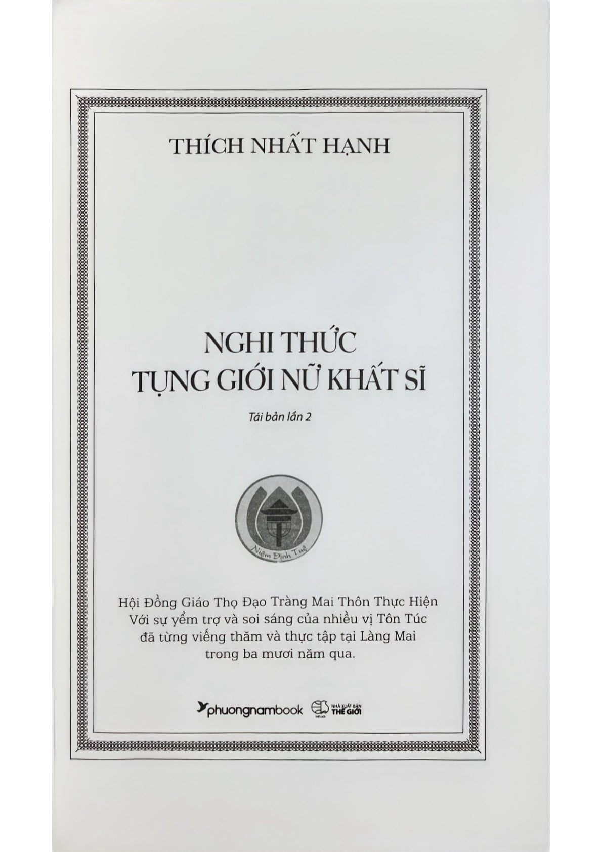 Giới Bản Khất Sĩ Tân Tu - Nghi Thức Tụng Giới Nữ Khất Sĩ - Thích Nhất Hạnh