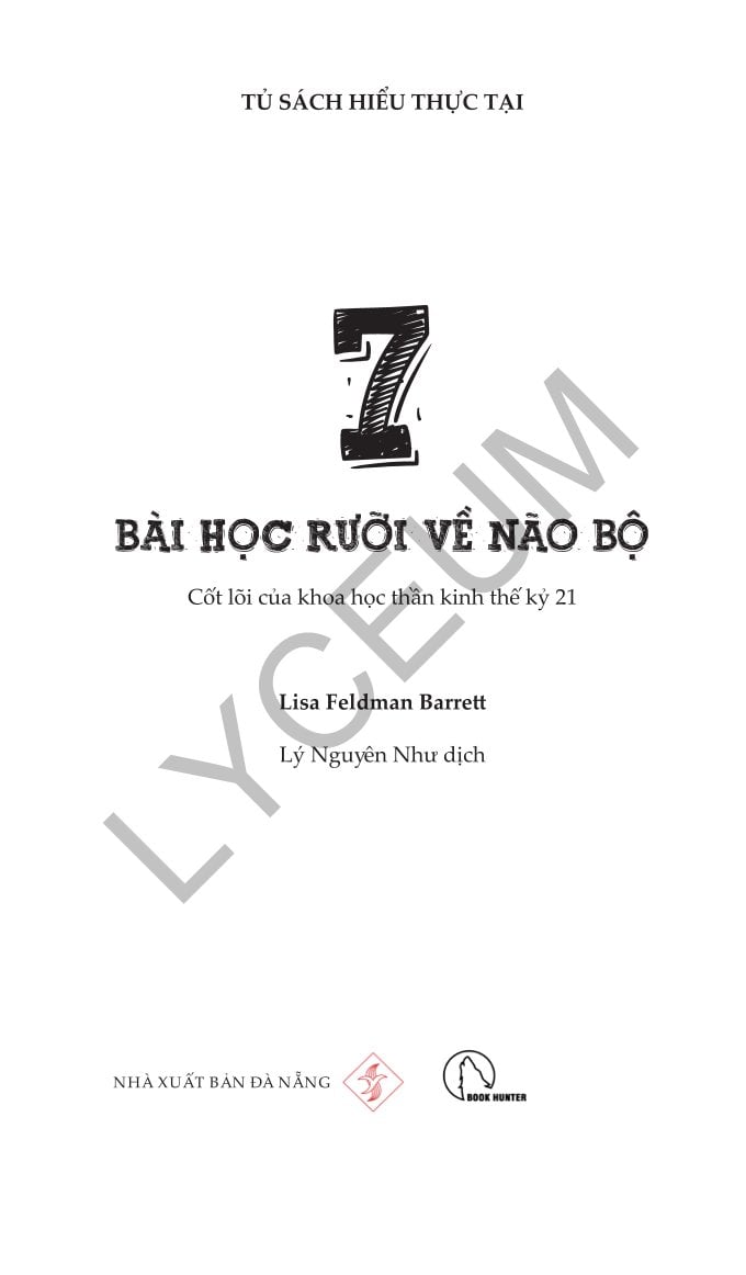 7 Bài Học Rưỡi Về Não Bộ - Lisa Feldman Barrett