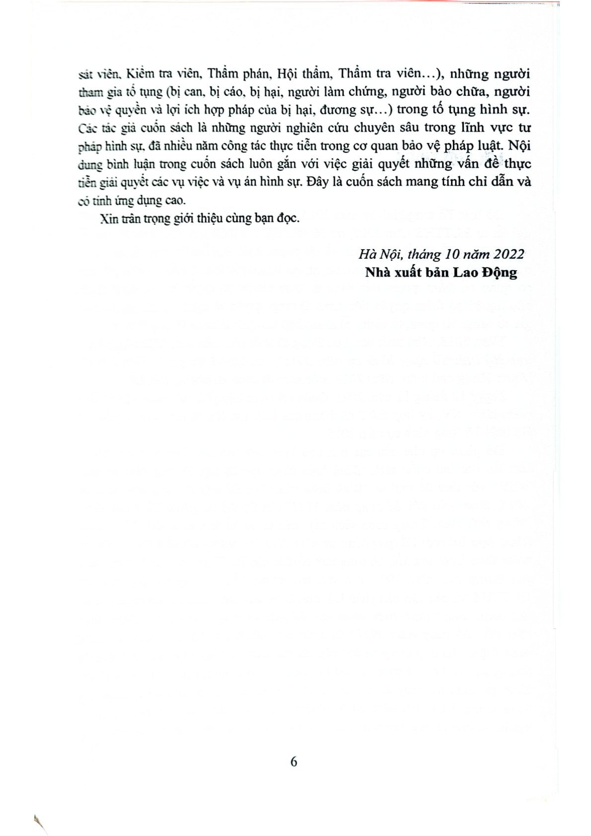 Bình Luận Khoa Học Bộ Luật Tố Tụng Hình Sự Năm 2015 Được Sửa Đổi, Bổ Sung Năm 2021 ( Tái Bản Lần Thứ 2) - TS. Phạm Mạnh Hùng
( Chủ biên)