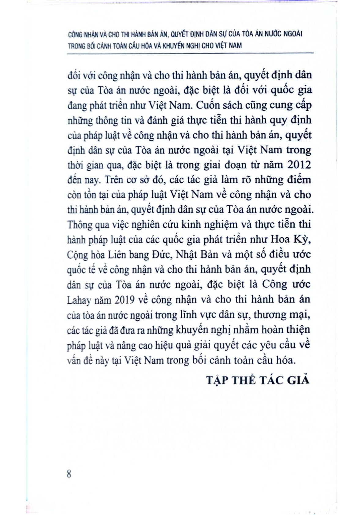Công Nhận Và Cho Thi Hành Bản Án, Quyết Định Dân Sự Của Tòa Án Nước Ngoài Trong Bối Cảnh Toàn Cầu Hóa Và Khuyến Nghị Cho Việt Nam (Sách Chuyên Khảo)  - TS.Nguyễn Thu Thủy ( Chủ biên)