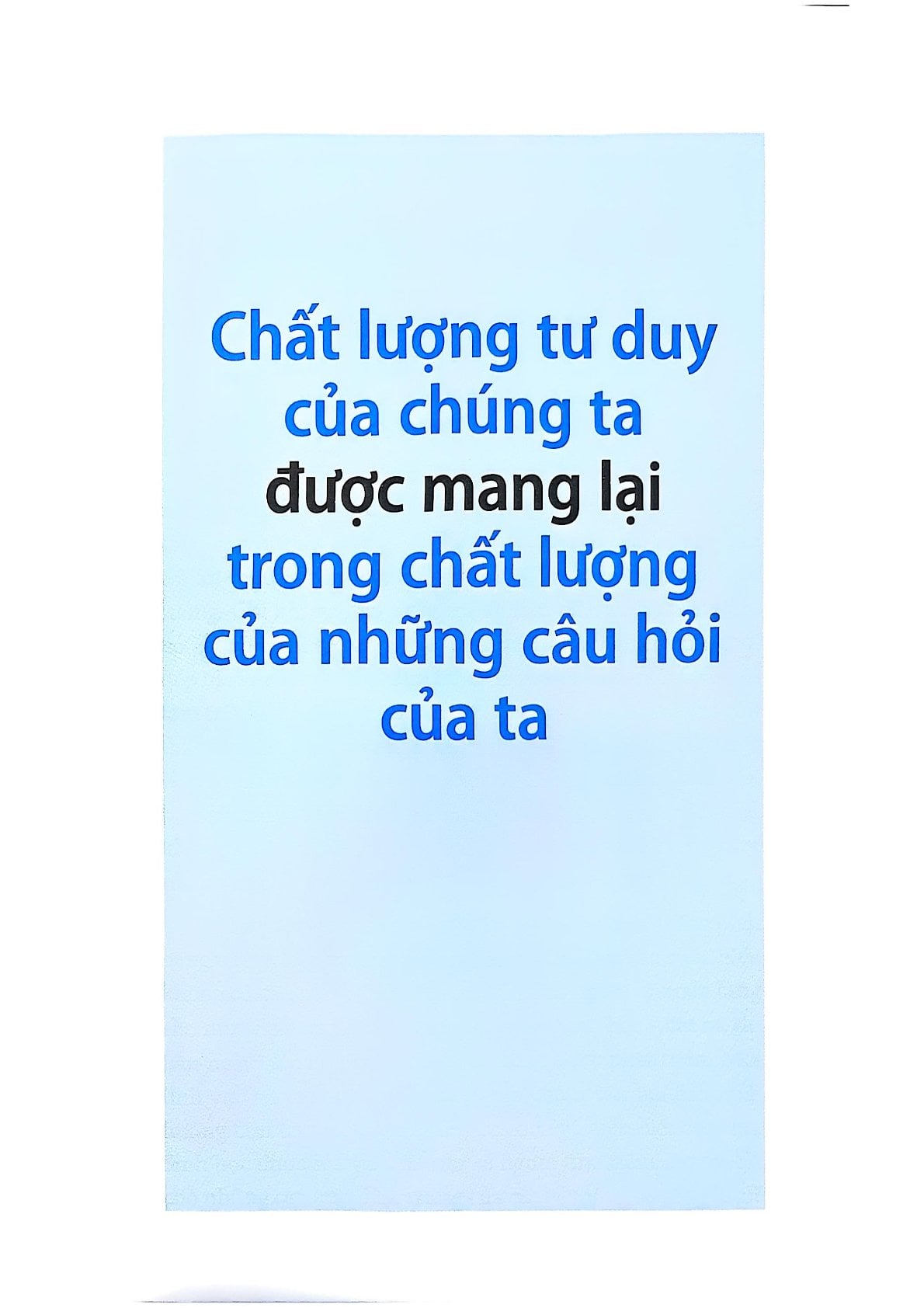 Cẩm Nang Tư Duy Đặt Câu Hỏi Bản Chất - Richard Paul, Linda Elder
