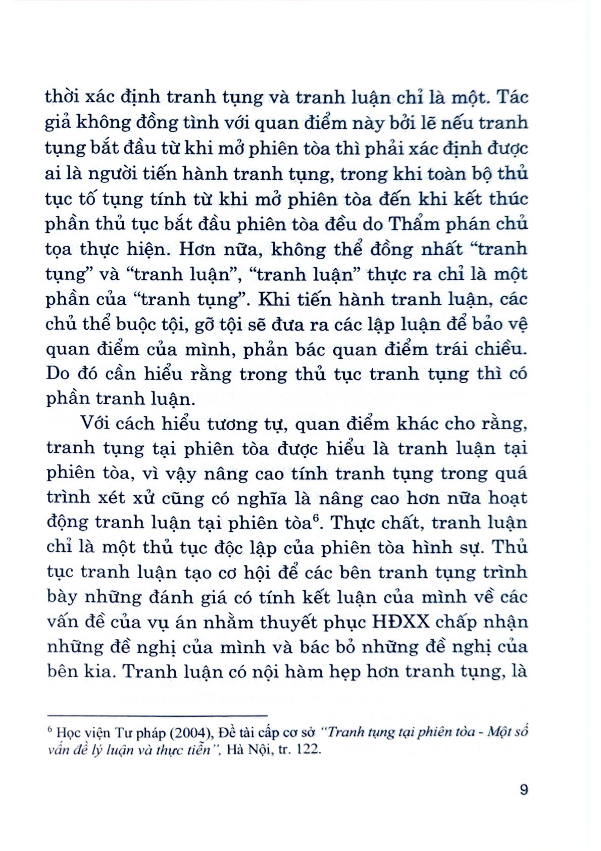 Hoạt Động Tranh Tụng Tại Phiên Toà Xét Xử Sơ Thẩm Vụ Án Hình Sự (Sách Chuyên Khảo)  - TS. Nguyễn Thị Mai