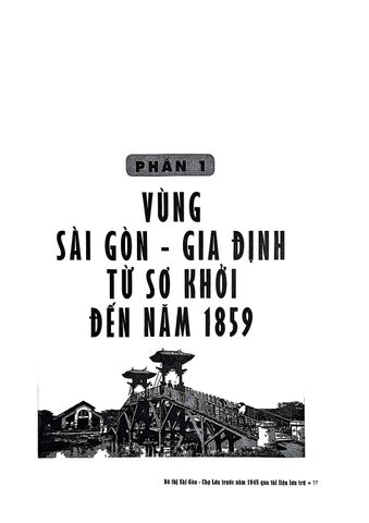  Đô Thị Sài Gòn Chợ Lớn Trước Năm 1945 Qua Tài Liệu Lưu Trữ - Nhiều Tác Giả 