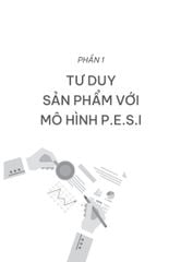 Chiến Lược Sản Phẩm - 4 Cấp Tư Duy Để Tạo Sản Phẩm Kinh Doanh Hiệu Quả Và Có Lợi Nhuận Bền Vững - Ngô Mưu Tiến