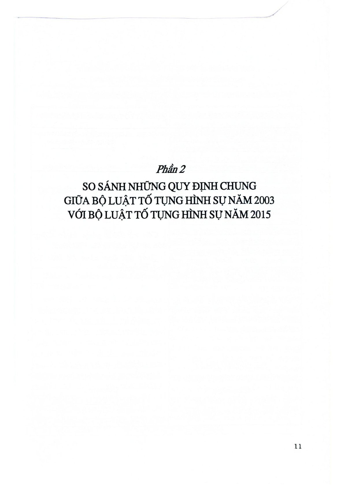 So Sánh Bộ Luật Tố Tụng Hình Sự 2003 Và 2015  - TS.Đỗ Đức Hồng Hà  ( Chủ biên)