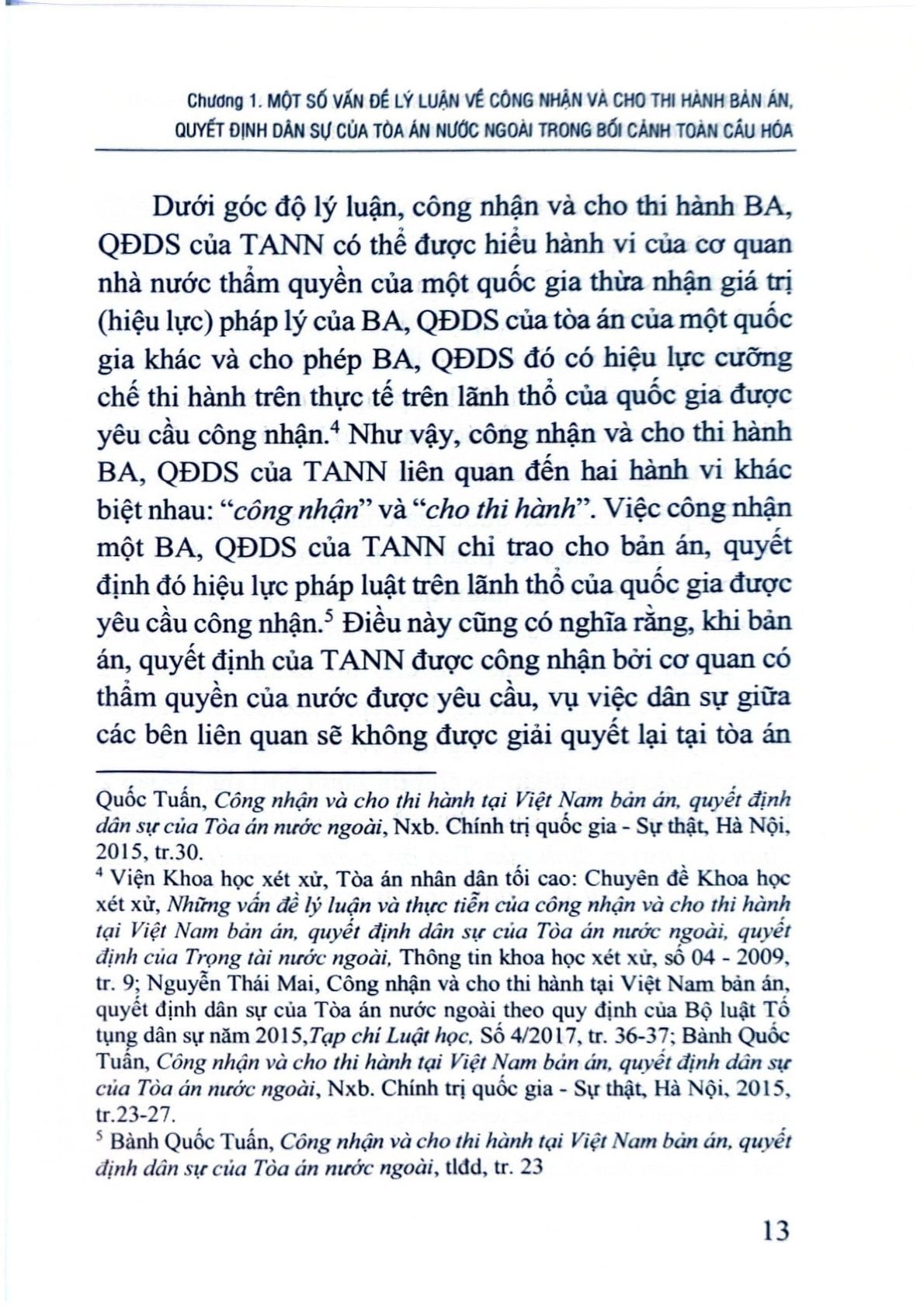 Công Nhận Và Cho Thi Hành Bản Án, Quyết Định Dân Sự Của Tòa Án Nước Ngoài Trong Bối Cảnh Toàn Cầu Hóa Và Khuyến Nghị Cho Việt Nam (Sách Chuyên Khảo)  - TS.Nguyễn Thu Thủy ( Chủ biên)