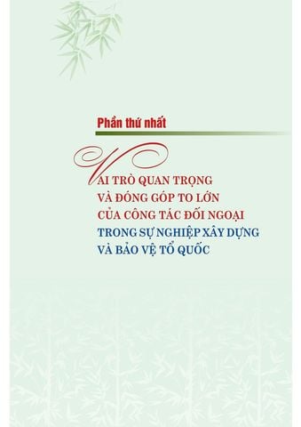  Xây Dựng Và Phát Triển Nền Đối Ngoại, Ngoại Giao Việt Nam Toàn Diện, Hiện Đại, Mang Đậm Bản Sắc “Cây Tre Việt Nam” - Nguyễn Phú Trọng (XB 2024) 