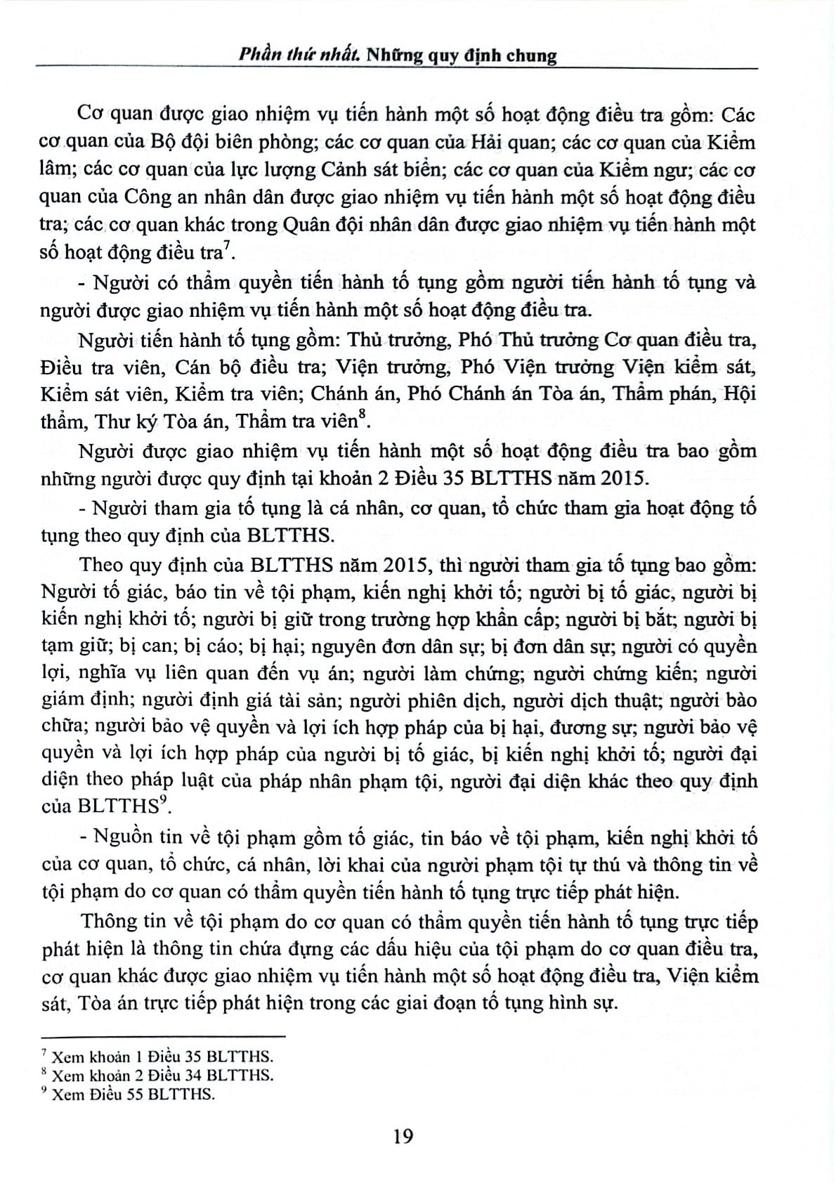 Bình Luận Khoa Học Bộ Luật Tố Tụng Hình Sự Năm 2015 Được Sửa Đổi, Bổ Sung Năm 2021 ( Tái Bản Lần Thứ 2) - TS. Phạm Mạnh Hùng
( Chủ biên)