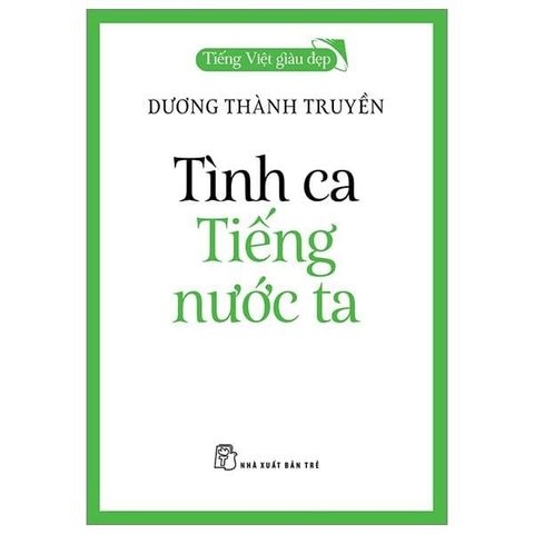  Combo 9 Quyển "Tiếng Việt Giàu Đẹp" - Nhiều Tác Giả 