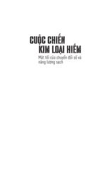 Cuộc Chiến Kim Loại Hiếm - Guillaume Pitron