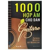  1000 Hợp Âm Cho Đàn Guitare  - Nhiều Tác Giả 