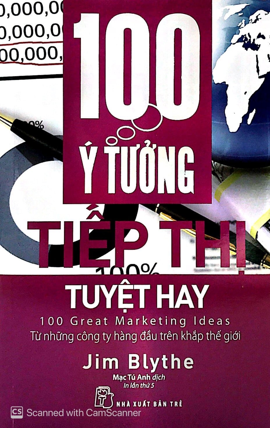 100 Ý Tưởng Tiếp Thị Tuyệt Hay - Jim Blythe