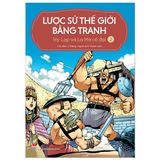  Combo 7 Quyển Lược Sử Thế Giới Bằng Tranh - Giai Đoạn Trung Cổ - Phục Hưng ( Từ Tập 1 Đến Tập 7 ) 