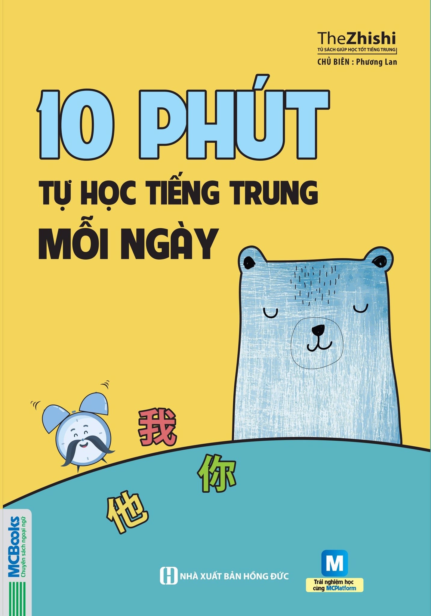 10 Phút Tự Học Tiếng Trung Mỗi Ngày - The Zhishi