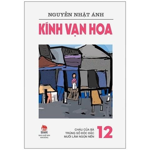  Kính Vạn Hoa (Phiên Bản Mới) Bộ 18 Tập - Nguyễn Nhật Ánh 