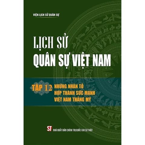 Lịch Sử Quân Sự Việt Nam - Bìa Cứng - (Trọn Bộ 14 Tập) - Bản 2024 - Viện Lịch Sử Quân Sự