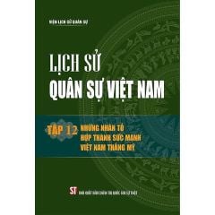 Lịch Sử Quân Sự Việt Nam - Bìa Cứng - (Trọn Bộ 14 Tập) - Bản 2024 - Viện Lịch Sử Quân Sự