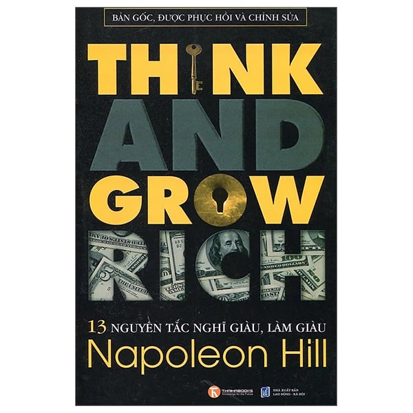 13 Nguyên Tắc Nghĩ Giàu, Làm Giàu - Thinks and grow rich
