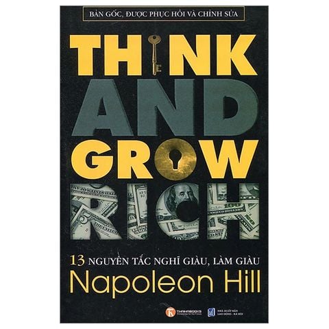  13 Nguyên Tắc Nghĩ Giàu, Làm Giàu - Thinks and grow rich 