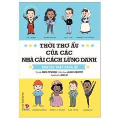 Combo 7 Quyển Thời Thơ Ấu - Chuyện Thật Chưa Kể ( Các Huyền Thoại Thể Thao + Các Nhà Cải Cách Lừng Danh + Các Thiên Tài Nghệ Thuật + Các Tổng Thống Mỹ + Những Nhà Tiên Phong + Các Đại Văn Hào + Khoa Học Tài Danh ) - Nhiều Tác Giả