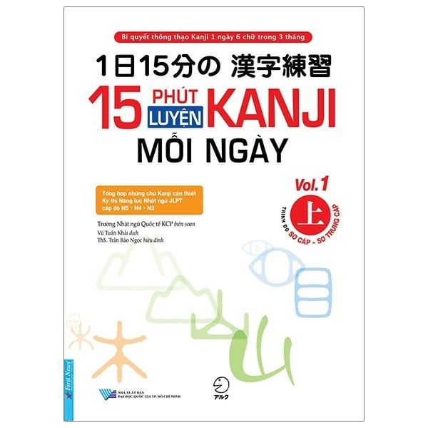  15 Phút Luyện Kanji Mỗi Ngày - Vol.1 