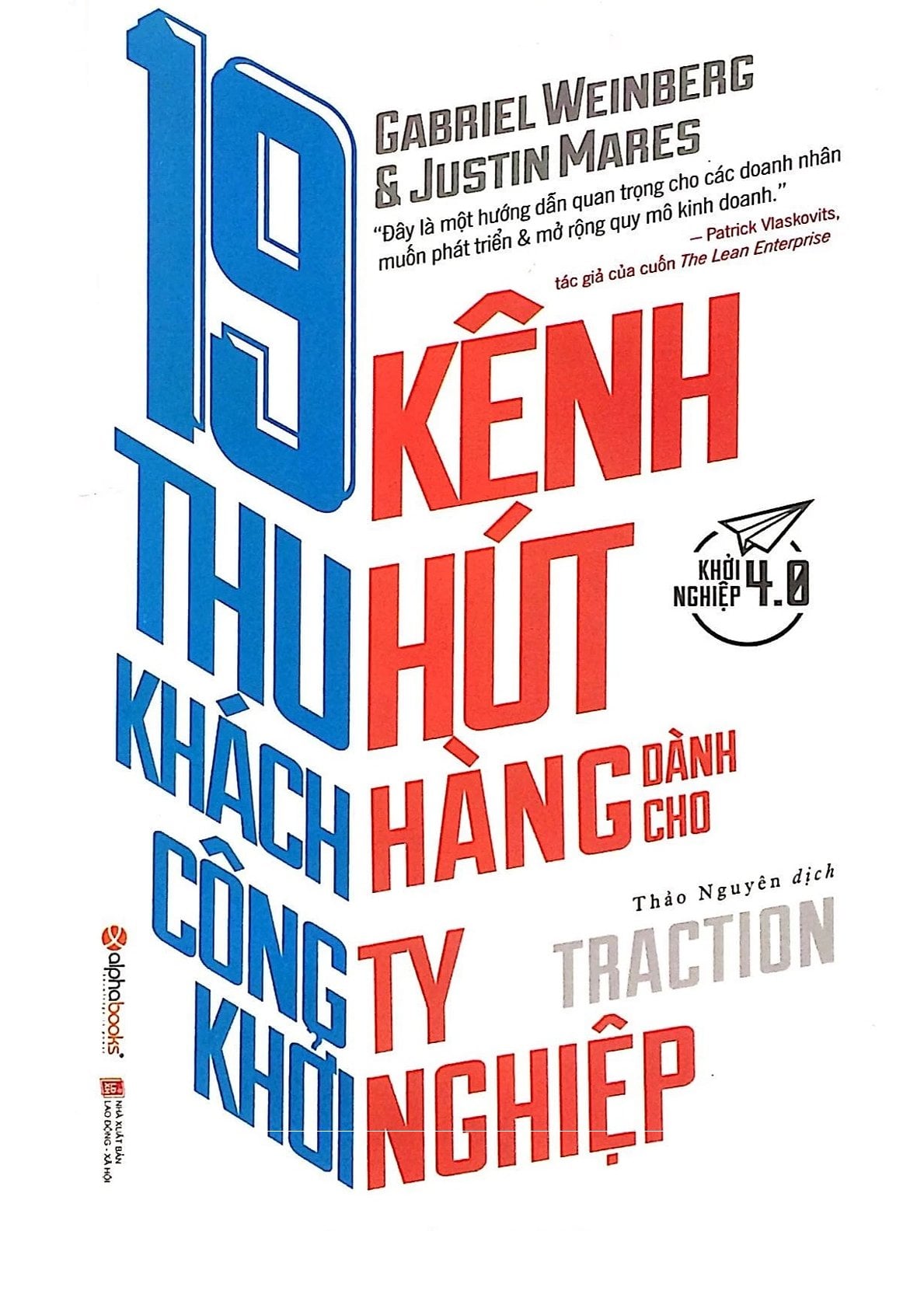 19 Kênh Thu Hút Khách Hàng Dành Cho Công Ty Khởi Nghiệp