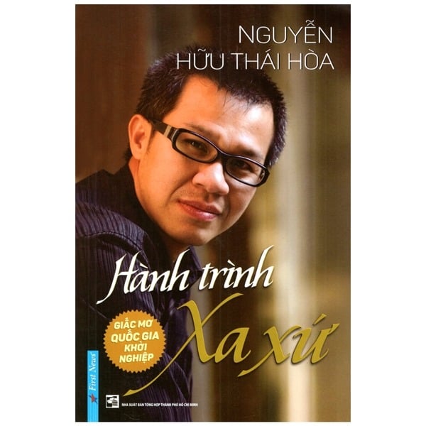 Hành Trình Xa Xứ - Giấc Mơ Quốc Gia Khởi Nghiệp - Nguyễn Hữu Thái Hòa