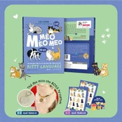 Mèo Méo Meo - Bí Mật Giao Tiếp Từ Cái Vẫy Đuôi Đến Tiếng Grừ Grừ - LiLi Chin