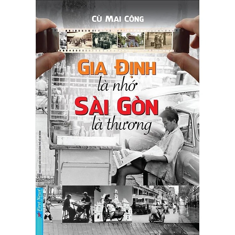 Combo 2 Quyển Gia Định Là Nhớ - Sài Gòn Là Thương + Chân Trần Chí Thép