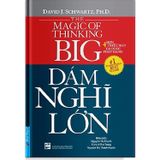  Combo 2 Quyển: Dám Nghĩ Lớn + Nghĩ Lớn Để Thành Công 