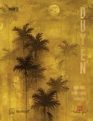 Duyên - Hiện Thực, Trừu Tượng, Thiền Họa - Phạm Lê