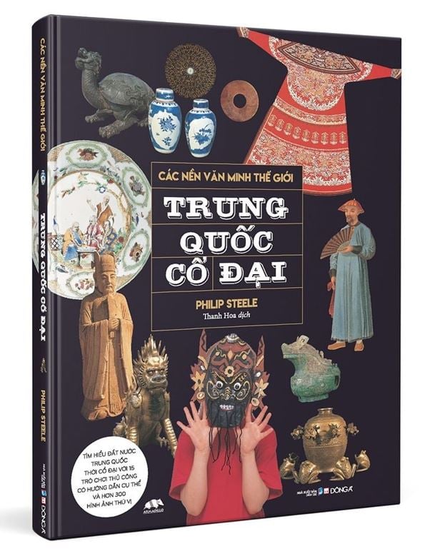 Các Nền Văn Minh Thế Giới - Trung Quốc Cổ Đại - Fiona Macdonald