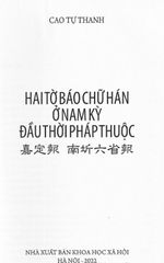 Hai Tờ Báo Chữ Hán Ở Nam Kỳ Đầu Thời Pháp Thuộc - Cao Tự Thanh