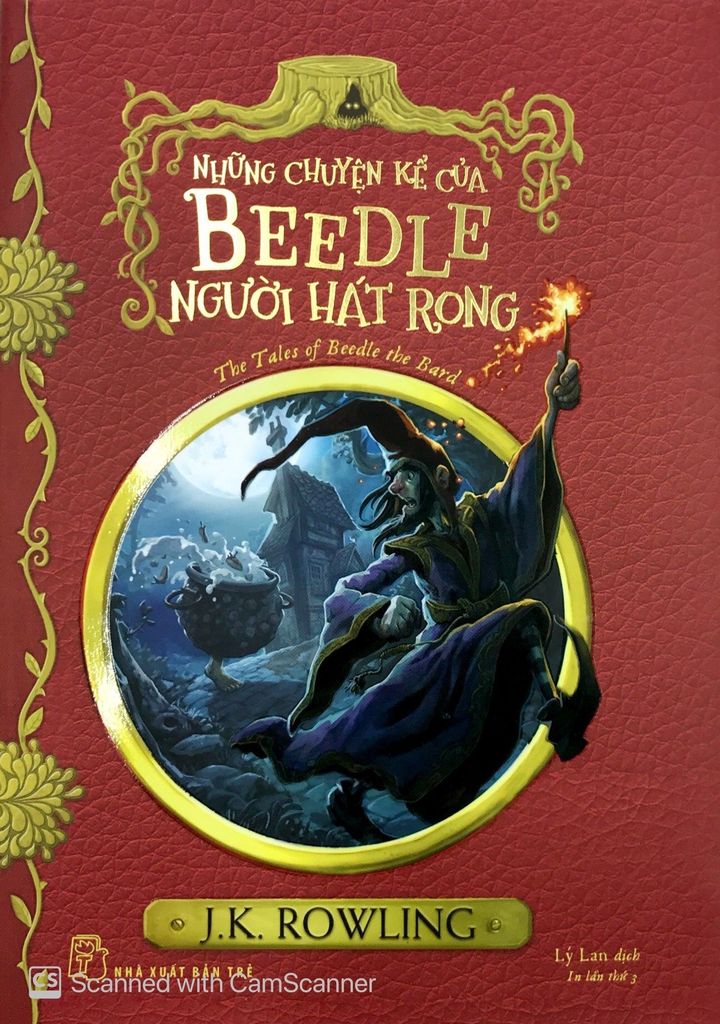  Những Chuyện Kể Của Beedle Người Hát Rong (Harry Potter Ngoại Truyện) - J.K. Rowling 
