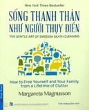  Sống Thanh Thản Như Người Thụy Điển - Margareta Magnusson 