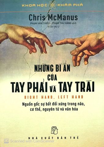  Khoa Học Khám Phá - Những Bí Ẩn Của Tay Phải Và Tay Trái - Chris McManus 