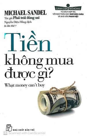  Tiền Không Mua Được Gì? - Michael Sandel 