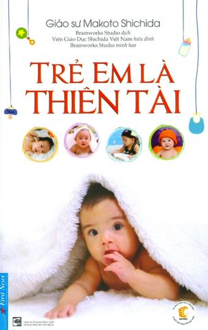  Trẻ Em Là Thiên Tài - Giáo Sư Makoto Shichida 