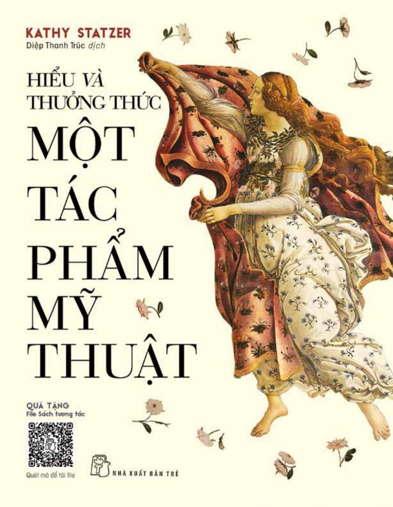 Hiểu Và Thưởng Thức Một Tác Phẩm Mỹ Thuật - Kathy Statzer