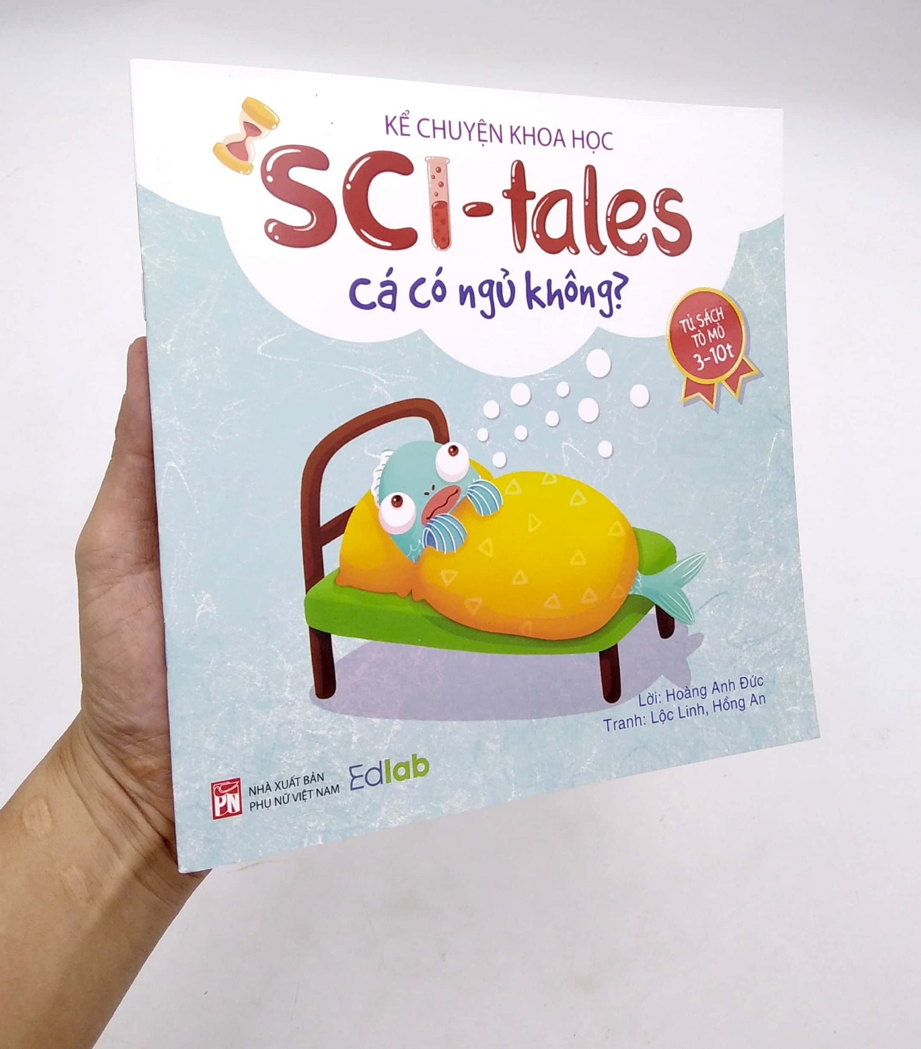Kể Chuyện Khoa Học - Sci-Tales - Cá Có Ngủ Không? - Hoàng Anh Đức, Lộc Linh, Hồng An