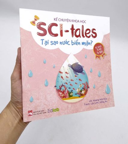  Kể Chuyện Khoa Học - Sci-Tales - Tại Sao Nước Biển Mặn? - Hoàng Anh Đức, Lộc Linh, Hồng An 