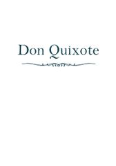 Don Quixote Hiệp Sĩ Đông Ki Sốt  - Nhiều tác giả
