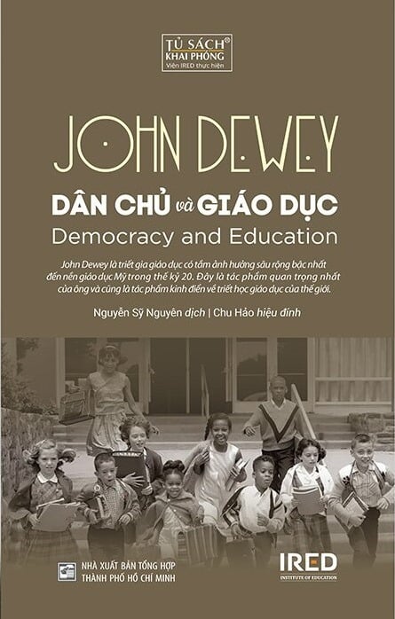 Dân Chủ và Giáo Dục - Democracy and Education - John Dewey