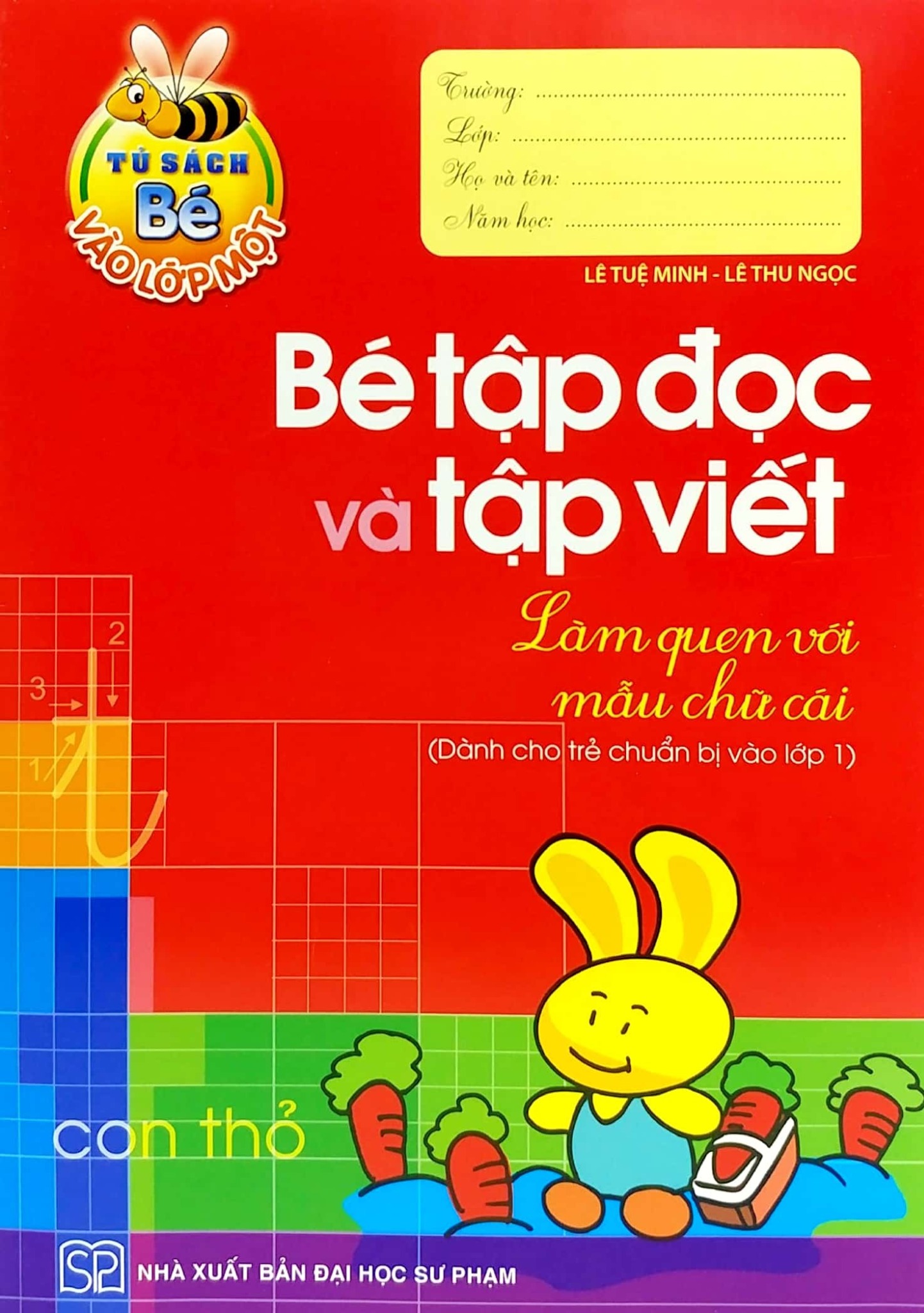Bé Vào Lớp Một (Túi 8 Cuốn) - Lê Tuệ Minh - Lê Thu Ngọc