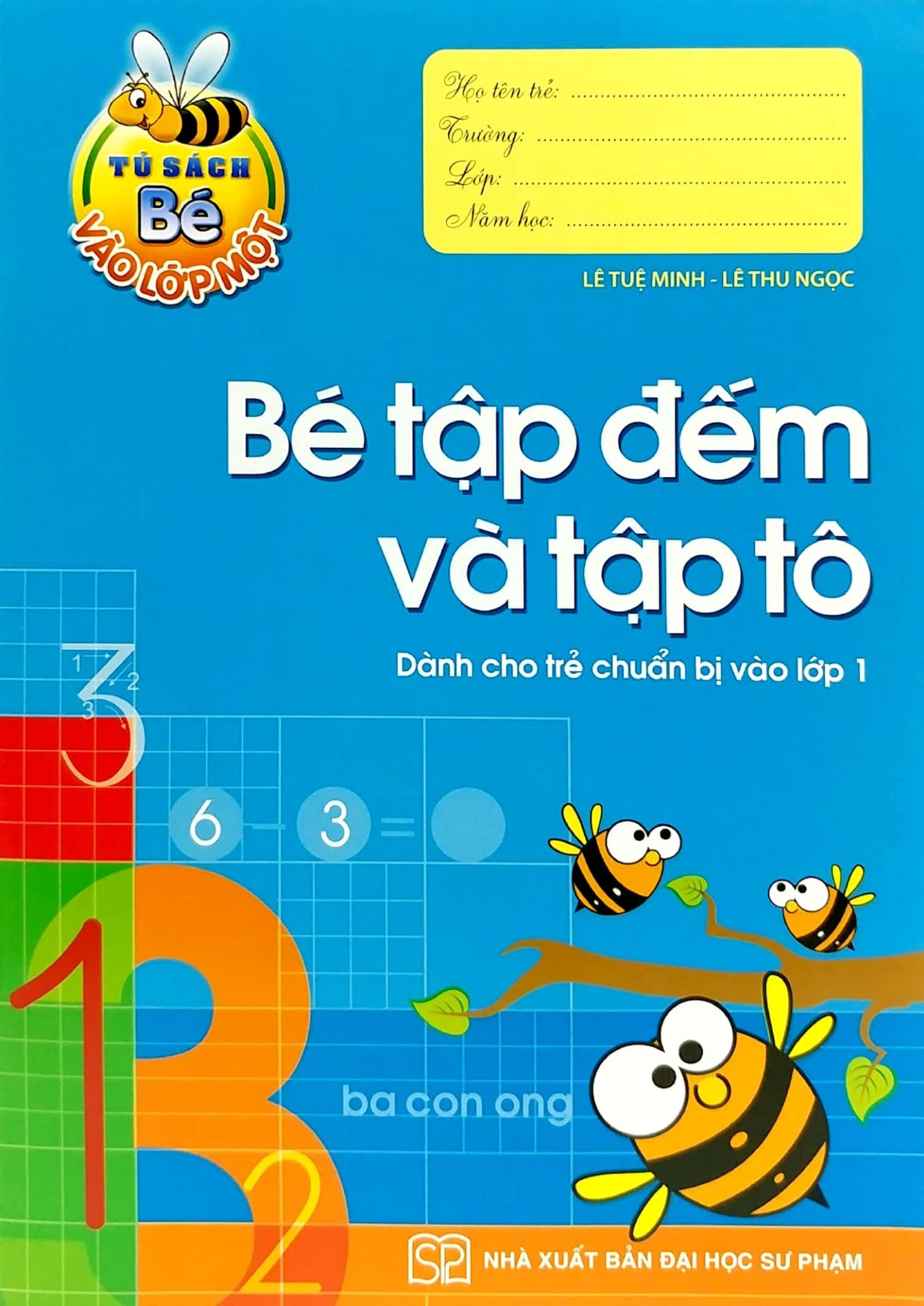 Bé Vào Lớp Một (Túi 8 Cuốn) - Lê Tuệ Minh - Lê Thu Ngọc