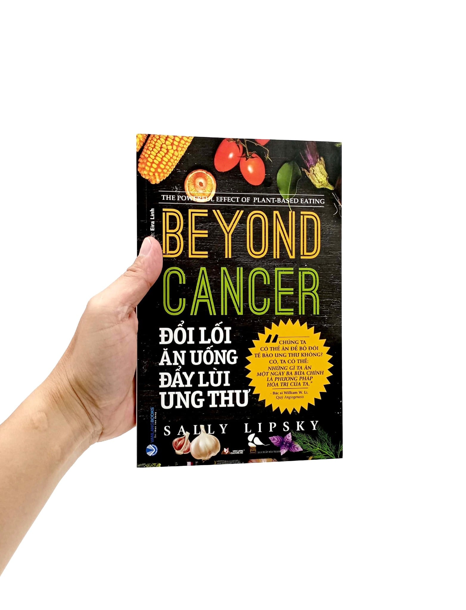 Đổi Lối Ăn Uống Đẩy Lùi Ung Thư - Sally Lipsky