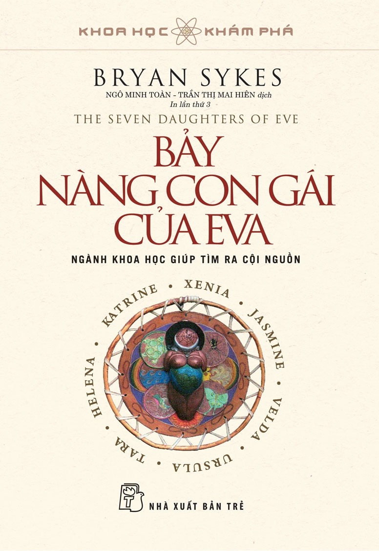 Khoa Học Khám Phá - Bảy Nàng Con Gái Của Eva - Bryan Sykes