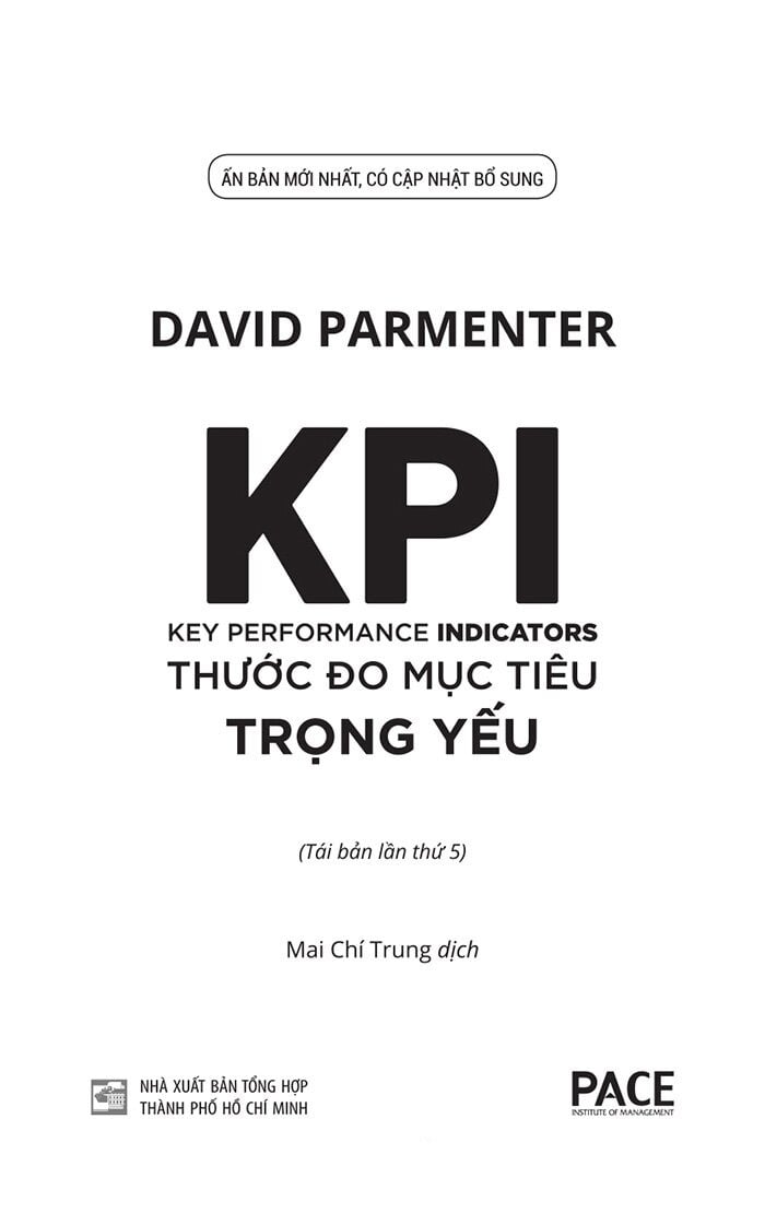 KPI - Thước Đo Mục Tiêu Trọng Yếu - Key Performance Indicators - David Parmenter