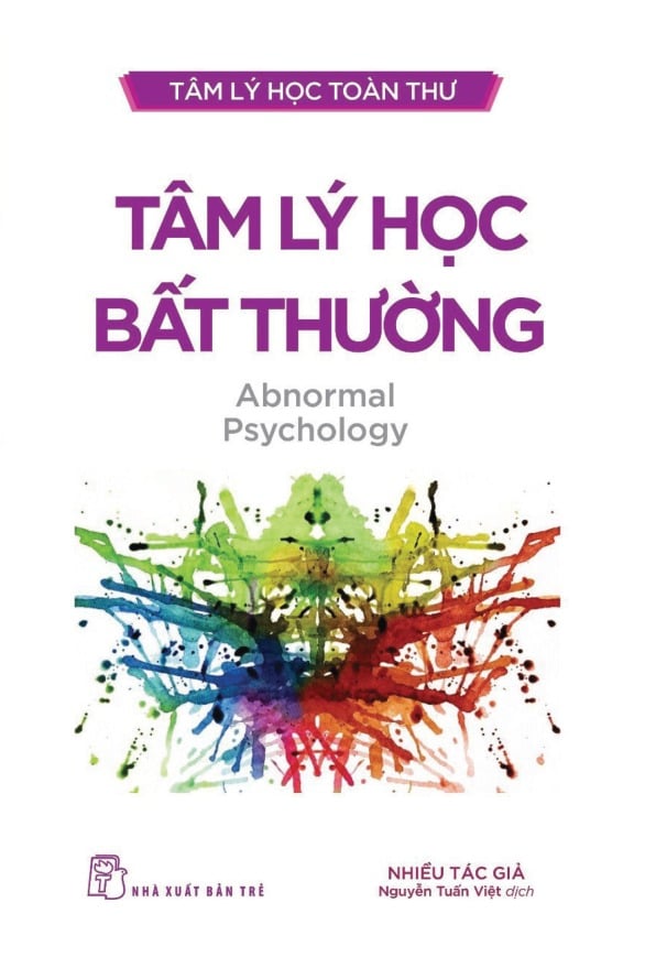Tâm Lý Học Toàn Thư - Tâm Lý Học Bất Thường - Nhiều Tác Giả