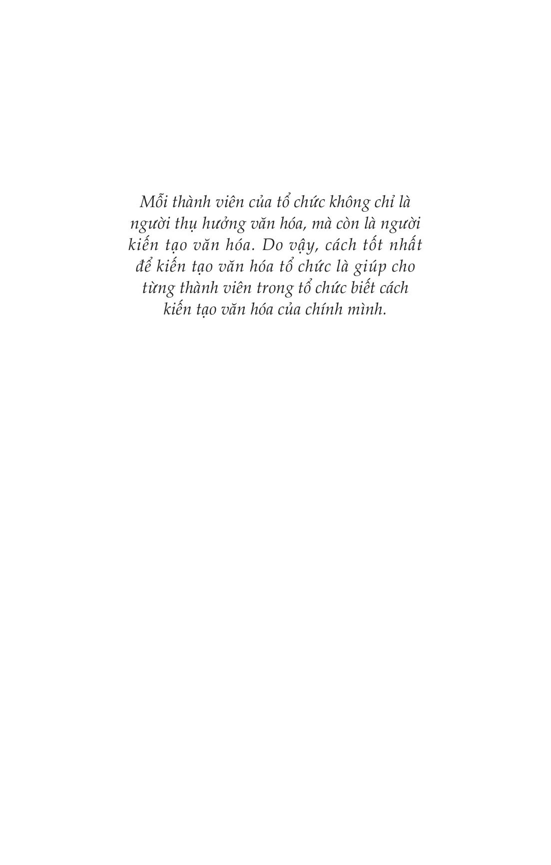 Quản Trị Bằng Văn Hóa - Cách Thức Kiến Tạo & Tái Tạo Văn Hóa Tổ Chức - TS. Giản Tư Trung